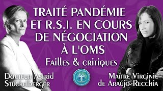 🌍 Projet daccord pandémie amp amendements au RSI en cours de négociation à lOMS FaillesampCritiques [upl. by Novel]