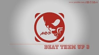 Beat Them Up 3 by Jan Chmelar  Action Music [upl. by Abshier992]