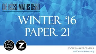 CIE IGCSE Maths 0580  W16 P21  Solved Past Paper [upl. by Thirzia969]