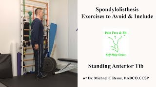 Spondylolisthesis Exercises to Avoid amp Include Standing Anterior Tib [upl. by Zielsdorf716]