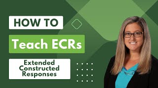 How to teach SCRs and ECRs Extended Constructed Response [upl. by Studnia]