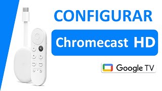 Configurar Chromecast HD con Google TV [upl. by Calabresi]