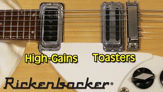 Rickenbacker Pickups  High Gain vs Toasters Creamery Mid 63s [upl. by Hayden]