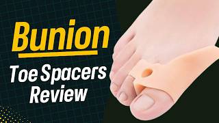 Bunion Toe Spacers Review  Top 6 [upl. by Kenay]