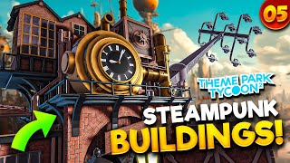 Building a STEAMPUNK TOWN  Realm of Rides • 5 [upl. by Melnick25]