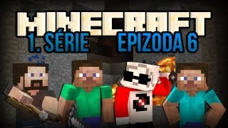 Minecraft  E06  1 Série  s Barneym Wolfem a Strikem [upl. by Llert]