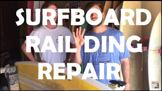 Surfboard Rail ding Repair with Grizzly  Surfboard repair Tutorial [upl. by Enatan]