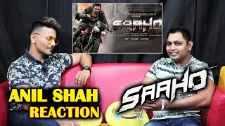 SAAHO MOVIE  PRABHAS  Salmans Biggest Fan Anil Shah Reaction And Prediction [upl. by Conias404]