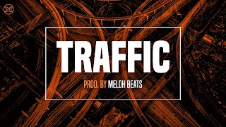 quotTrafficquot New Melodic Hip Hop Instrumental Free Trap Rap Beat 2023  MELOH BEATS instrumentals2023 [upl. by Wanfried199]