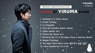 YIRUMA WINTER Best  1 hour of YIRUMA piano [upl. by Ennayhs319]