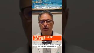 Dott Attilio Cavezzi presenta il corso per Medici sulla Longevità Bologna 161124 [upl. by Bannasch527]