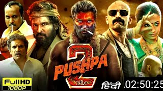 PUSHPA 2 FULL MOVIE IN HINDI HD 1080 । Allu arjun Rashmika bandhna Full action film facts review [upl. by Agle]