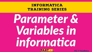 Informatica Mapping Variables Parameter Tutorial  Part 1 Parameter and Variables in Informatica [upl. by Ula900]