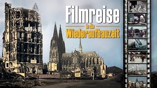 Köln 19451960  Filmreise in die Wiederaufbauzeit  DVD amp VoD Vorschau [upl. by Florin]