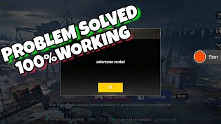 AUTHORIZATION REVOKED Error Resolved Pubg Mobile [upl. by Oravla]