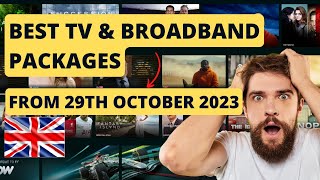 BEST TV amp BROADBAND BUNDLES FROM 29th OCTOBER 2023  TOP TV amp BROADBAND PACKAGE DEALS [upl. by Major199]