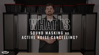 What is Sound Masking vs Active Noise Cancelling [upl. by Gibert]