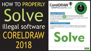 How to Fix CorelDRAW 2018 Illegal Software Problem [upl. by Mloc]