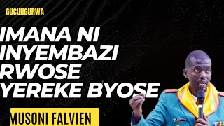 HARI IBINTU BIKUGOYE🤔 IMANA NI INYEMBAZI RWOSE YEREKE IBYO IKIGISHO KIZA NA MUSONI FALVIEN 2024 [upl. by Hines491]