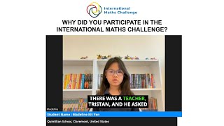 Why did you participate in the International Maths Challenge [upl. by Ahras504]