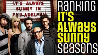 Ranking Every It’s Always Sunny Season  Worst to Best [upl. by Suneya550]