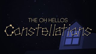 The Oh Hellos  Constellations  Lyrics [upl. by Econah]