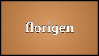 Florigen Meaning [upl. by Geerts865]