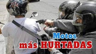 Las MOTOS MAS ROBADAS en Colombia  finalidad  a tener en cuenta [upl. by Adnah618]