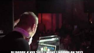 DJ DADDY K LIVE  NOUVEL AN 2012 MONS [upl. by Nimesay]