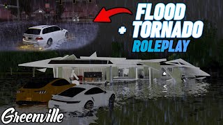 REAL FLOOD amp TORNADO RP IN GREENVILLE  ROBLOX  Greenville Roleplay [upl. by Iridis]