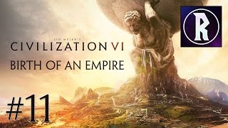 Civilization VI Birth of an Empire 11  A Trade Empire [upl. by Melgar]