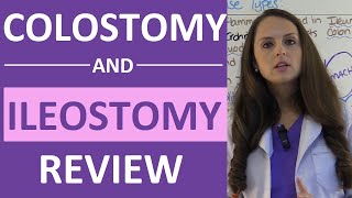 Colostomy and Ileostomy Nursing Care  Types of Ostomies NCLEX  Ileostomy vs Colostomy [upl. by Rosemary]