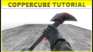 COPPERCUBE  ATTACH WEAPONS TO CHARACTER HANDS  AXE JOINT TO NODE  STEP BY STEP [upl. by Pass]