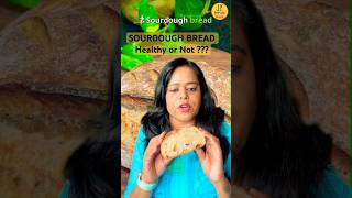 Is sourdoughbread healthy in diabetes food healthtips jeevankosh sourdough [upl. by Daryle]