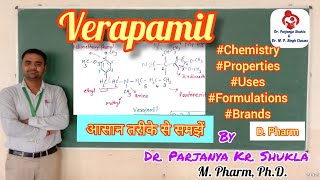 Verapamil  Antiarrhythmic Agents  Pharmaceutical Chemistry  D Pharm [upl. by Oriole]