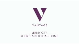 Now Leasing in Jersey City  Vantage [upl. by Dalenna860]