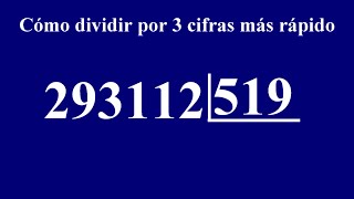 Cómo dividir por 3 cifras más rápido [upl. by Etnovahs192]