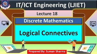 Lec18Logical Connectives Discrete Mathematics  ITICT Engineering [upl. by Jud260]