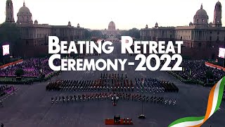 Beating Retreat Ceremony  2022 [upl. by Ahsinahs912]