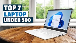 Best Laptop Under 500 for Work [upl. by Kaile171]