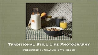 Traditional Still Life Photography V2 [upl. by Alodee740]