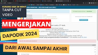 CARA MENGERJAKAN DAPODIK 2024 DARI AWAL SAMPAI AKHIR SELESAI [upl. by Rehpotsirk642]