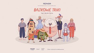 “Bajkowe Triki” Fabryka Kultury ANIMOWANE SŁUCHOWISKO [upl. by Cassil]