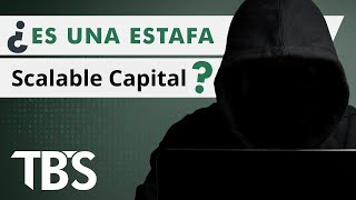 SCALABLE CAPITAL REVISIÓN 🚦¿ES UNA ESTAFA [upl. by Goldner855]