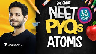 NEET All PYQs 26 Atoms  Physics Endgame with Vikrant Kirar [upl. by Lan]