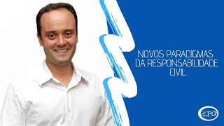 Novos Paradigmas da Responsabilidade Civil [upl. by Arnie528]