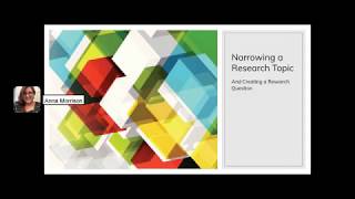 Narrowing a Topic and Developing a Research Question Prof Morrison [upl. by Germin]