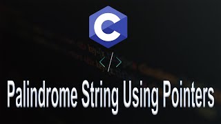 Check Whether A String IS Palindrome Or Not Using Pointers C [upl. by Meggs820]