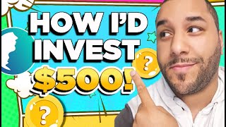 🔥 How I Would INVEST 500 THIS MONTH Turn 500 Into 49850 URGENT 100X GAINS [upl. by Magnuson]