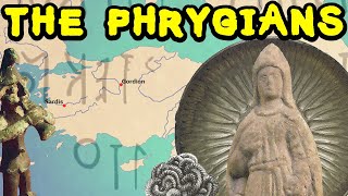 Early History of Phrygia and the Phrygians King Midas of Phrygia [upl. by Akimot]